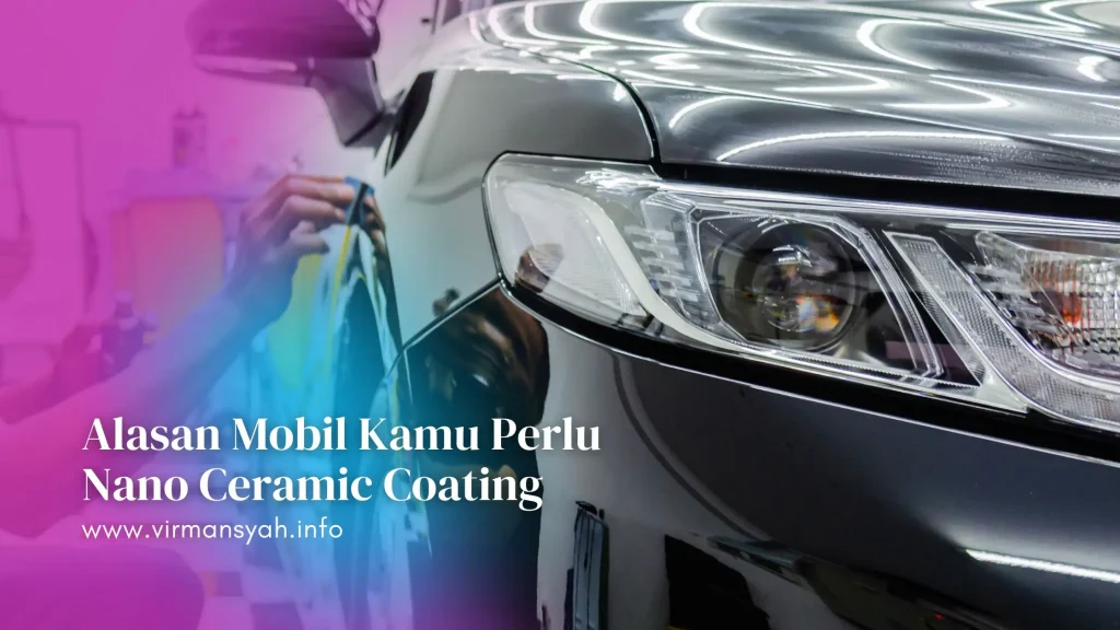 Nano Ceramic Coating Mobil